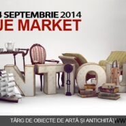 Expositions: Antique Market 2014 – Bucharest, 10 – 14 septembrie 2014